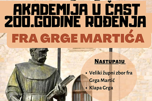 Akademija u čast fra Grge Martića 